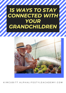 15-Ways-to-Stay-Connected-with-Your-Grandchildren