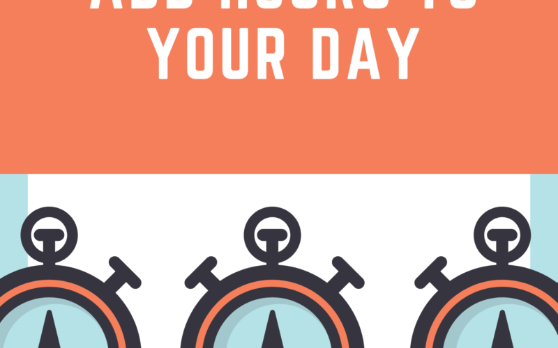 11-Quick-Tips-to-Add-Hours-to-Your-Day-11-06-21