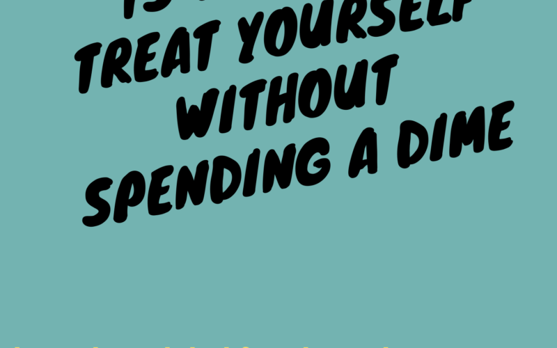 15-Ways-to-Treat-Yourself-Without-Spending-a-Dime-11-13-21