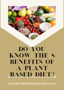 8-Benefits-of-a-Plant-Based-Diet-_12-5-21