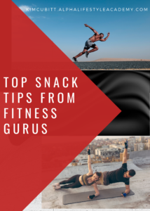 Top-Snack-Tips-from-Fitness-Gurus-_-12-5-21