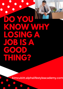 Why-Losing-a-Job-Is-a-Good-Thing-11-6-21