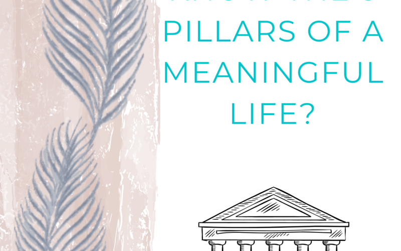 5-Pillars-of-a-Meaningful-Life