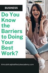 Barriers-to-Doing-Your-Best-Work