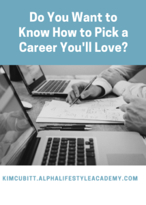 How-to-Pick-a-Career-Youll-Love