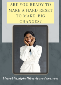 Reset-for-Big-Changes