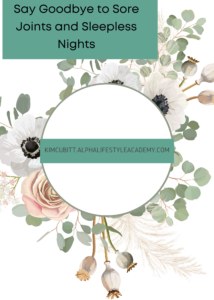 Say-Goodbye-to-Sore-Joints-and-Sleepless-Nights