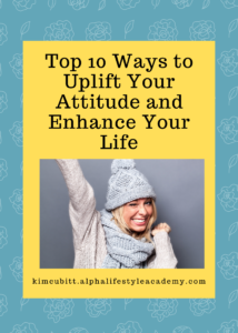 Top-10-Ways-to-Uplift-Your-Attitude-and-Enhance-Your-Life