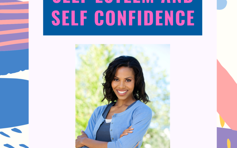 Understanding-Self-Esteem-And-Self-Confidence