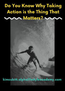 Why-Taking-Action-is-the-Thing-That-Matters