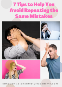 7-Tips-to-Help-You-Avoid-Repeating-the-Same-Mistakes