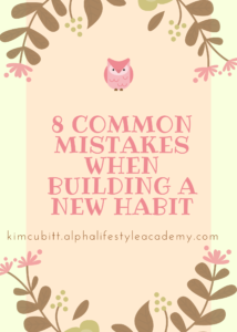 8-Common-Mistakes-When-Building-a-New-Habit