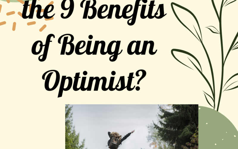 9-Benefits-of-Being-an-Optimist
