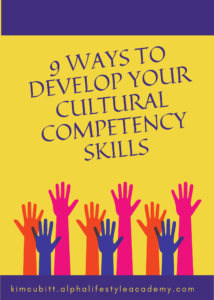 9-Ways-to-Develop-Your-Cultural-Competency-Skills
