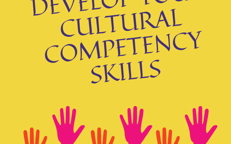 9-Ways-to-Develop-Your-Cultural-Competency-Skills