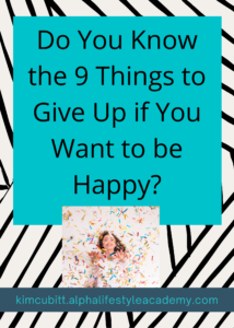 9-Things-to-Give-Up-if-You-Want-to-be-Happy