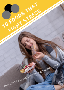 10-Foods-that-Fight-Stress-Copy