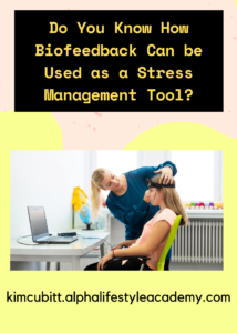 Biofeedback-as-Stress-Management-Tool